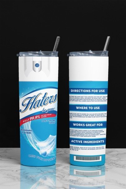 20 oz. Skinny Sublimation Tumblers- Be Gone Sprays