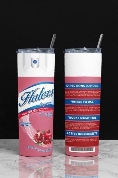 20 oz. Skinny Sublimation Tumblers- Be Gone Sprays