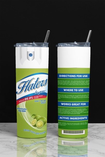 20 oz. Skinny Sublimation Tumblers- Be Gone Sprays