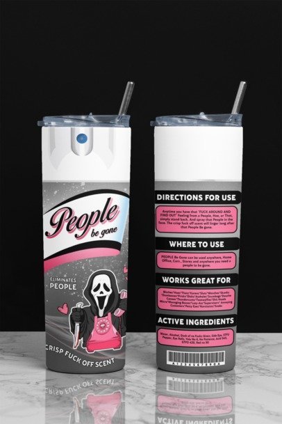 20 oz. Skinny Sublimation Tumblers- Be Gone Sprays